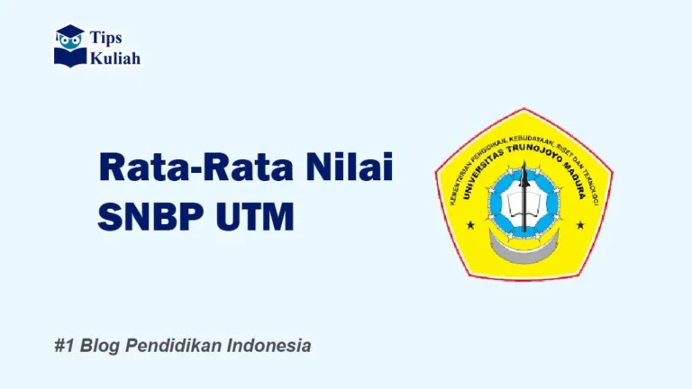 Nilai SNBP Universitas Trunojoyo