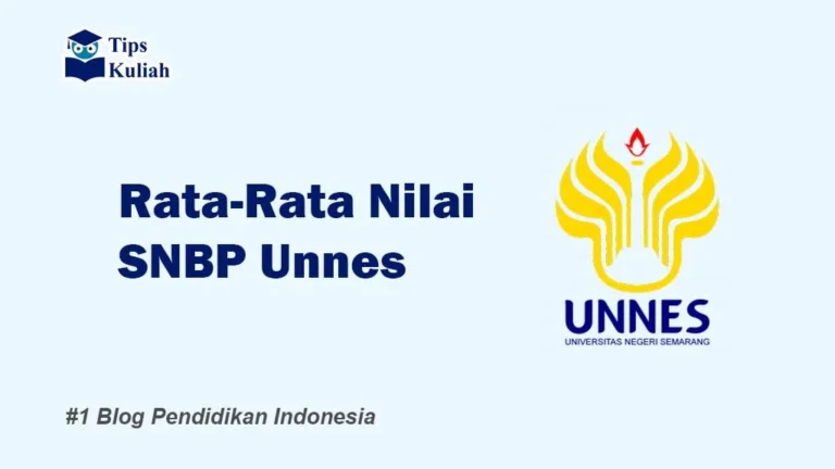 Nilai SNBP Unnes