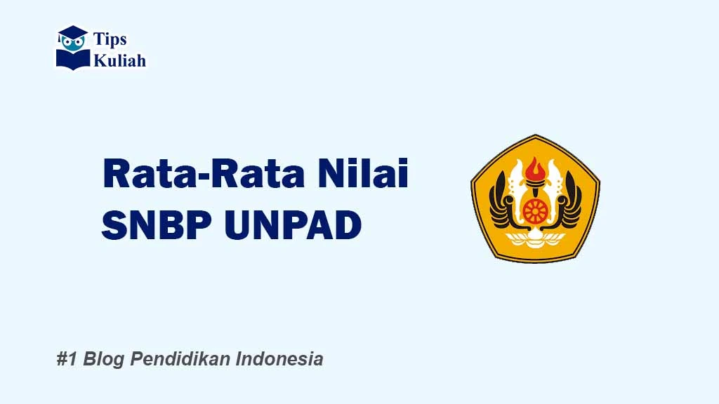 Nilai SNBP Unpad