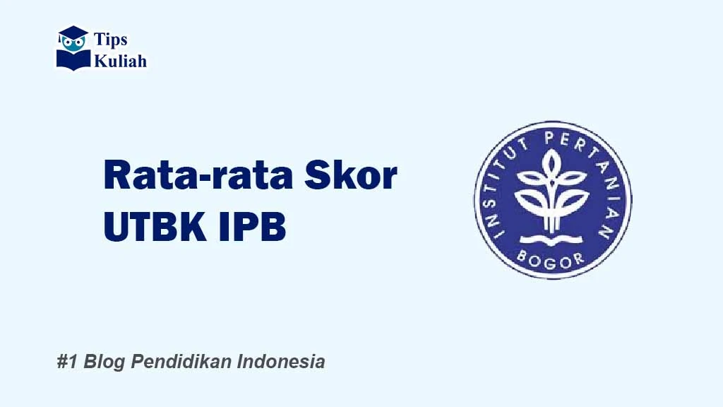 Skor UTBK IPB