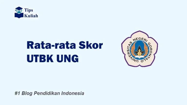 Skor UTBK UNG