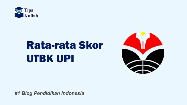 Skor UTBK UPI