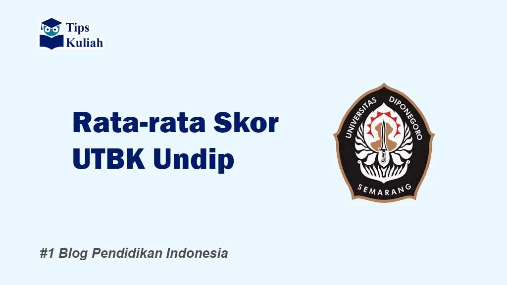 Skor UTBK Undip