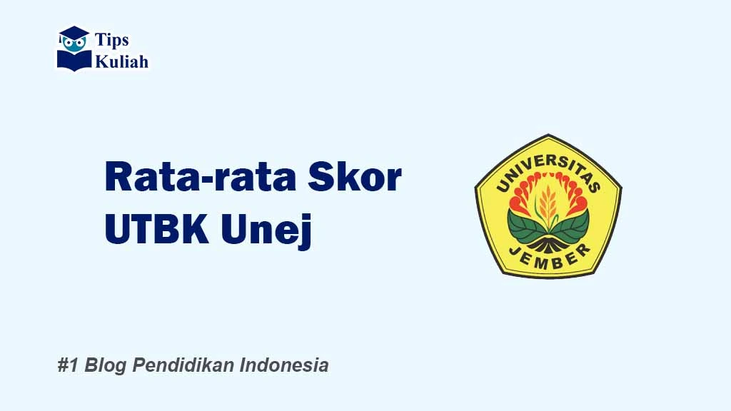 Skor UTBK Unej