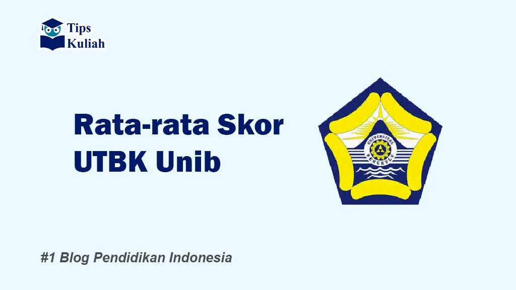 Skor UTBK Unib