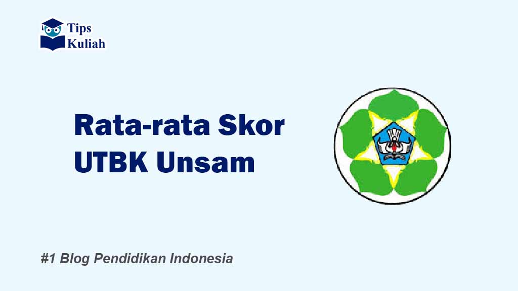 Skor UTBK Unsam