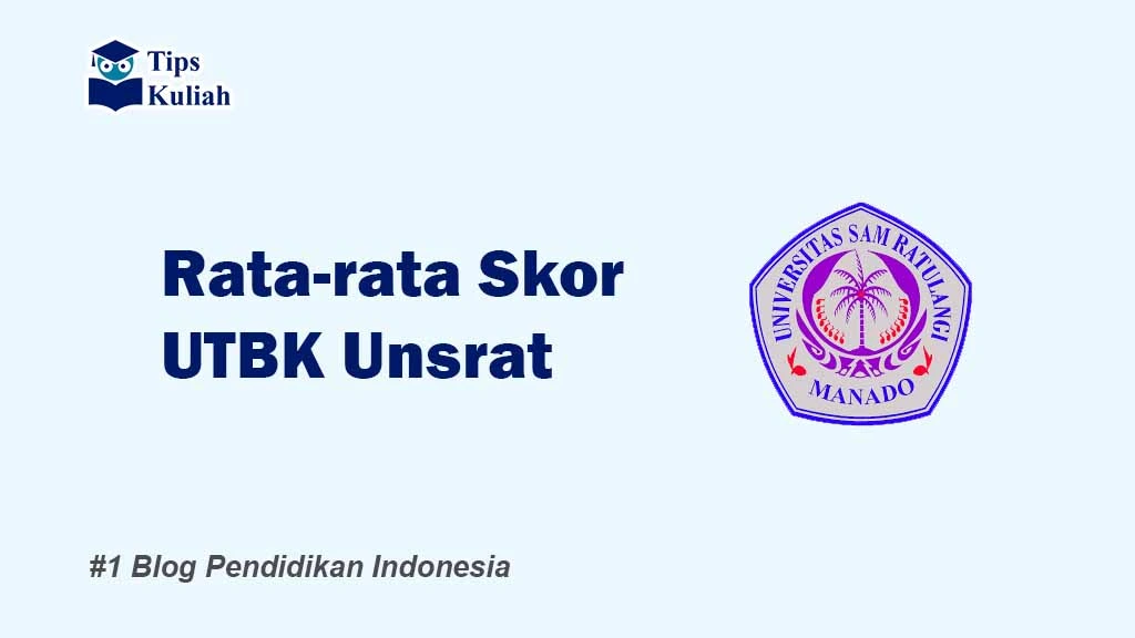 Skor UTBK Unsrat