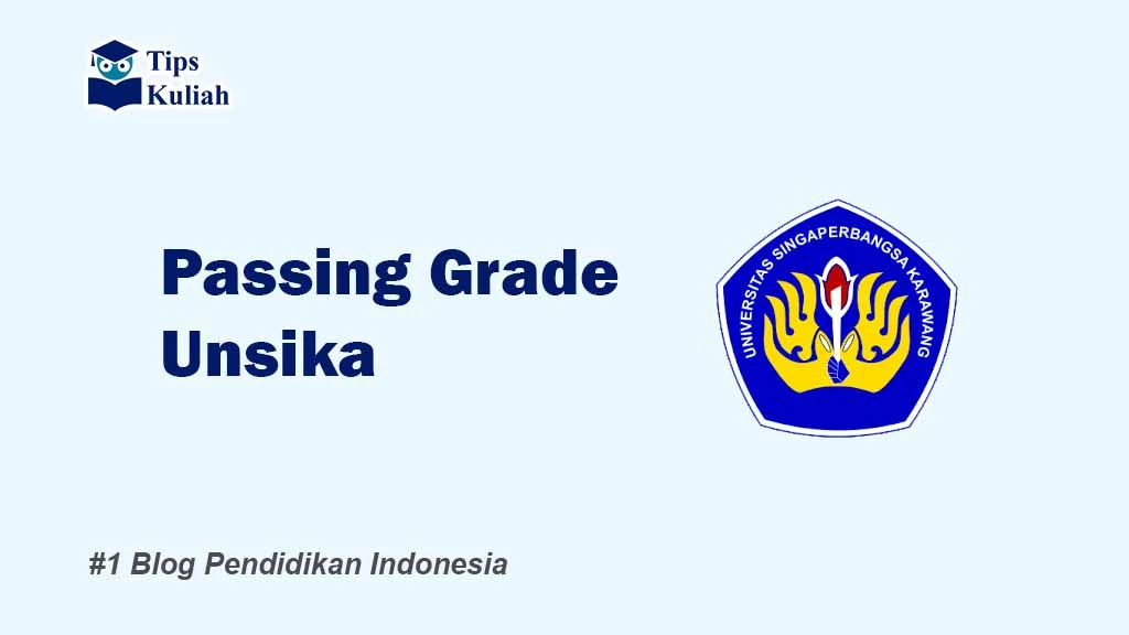 Passing Grade Unsika