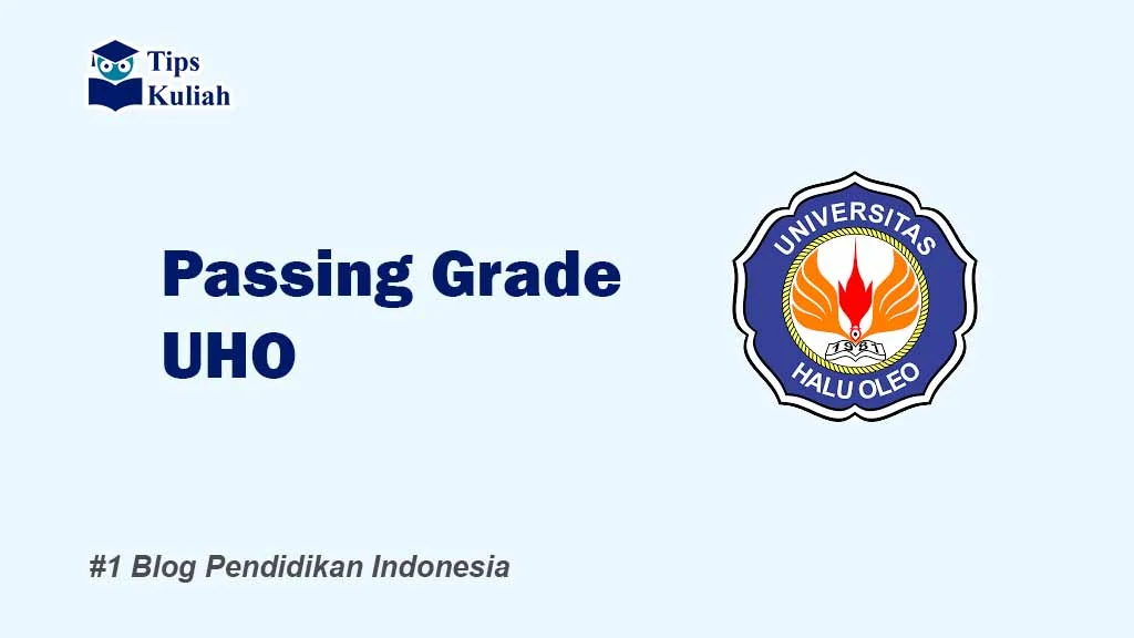 Passing Grade UHO