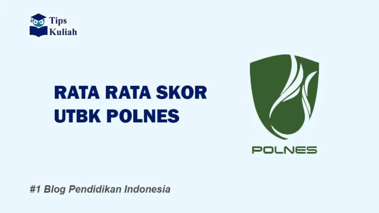 Skor UTBK POLNES