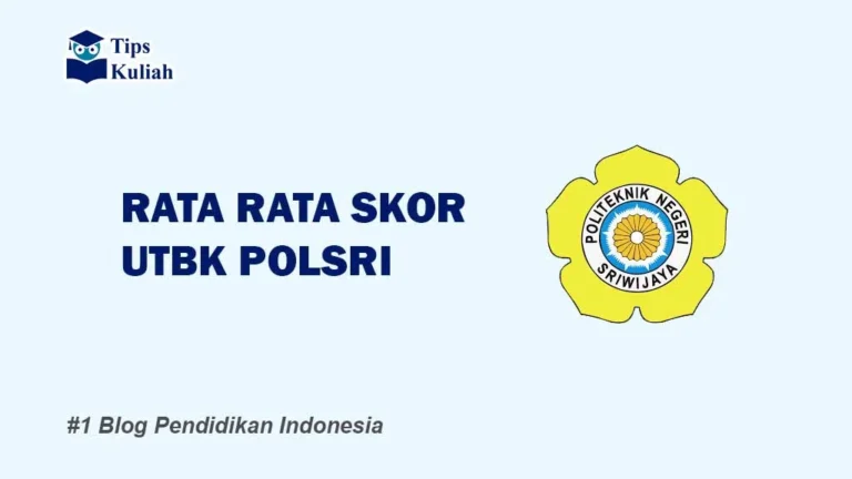 Skor UTBK POLSRI