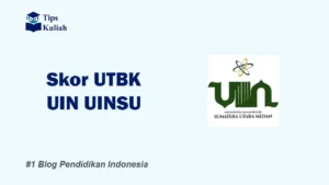 Skor UTBK UINSU