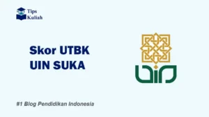 Skor UTBK UIN SUKA
