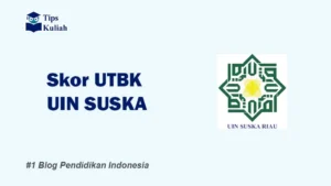Skor UTBK UIN SUSKA